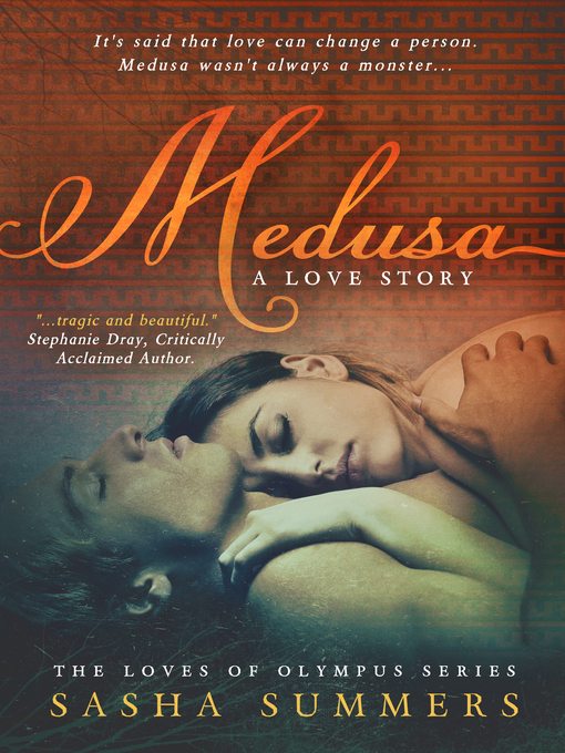 Title details for Medusa, a Love Story by Sasha Summers - Available